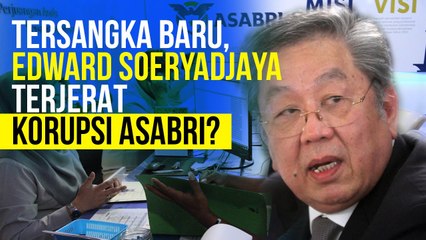 Kejagung Tetapkan Putra Sulung Pendiri Astra Jadi Tersangka Korupsi Asabri