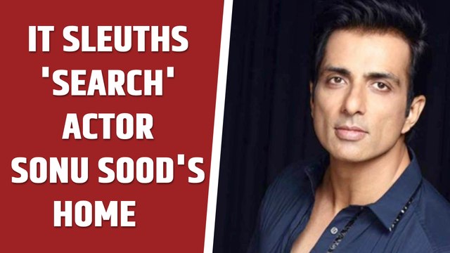 For 2nd day, IT sleuths 'search' actor Sonu Sood's home