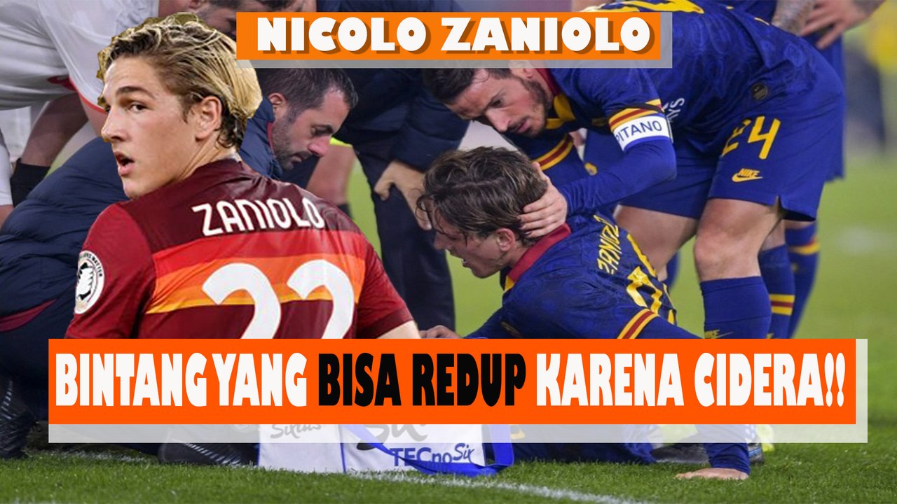 NICOLO ZANIOLO, PEMAIN SPECIAL DAN MASA DEPAN AS ROMA