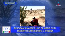 Rescatan a madre e hijo en desierto entre Sonora y Arizona