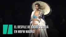 El desfile de Andrés Sardá en la Mercedes-Benz Fashion Week Madrid 2021