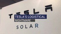 Tesla's Logistical Nightmare