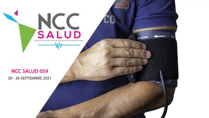 NCC Salud, emisión 059. 20 al 26 de septiembre del 2021