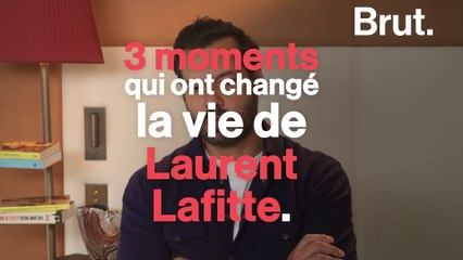 3 moments qui ont changé la vie de Laurent Lafitte