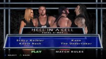 Here Comes the Pain Stacy Keibler(ovr 100) vs Kevin Nash vs Kane vs The Undertaker