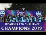 Women's T20 Challenge 2019: Supernovas beat Velocity by 4 wickets | VEL vs SPN