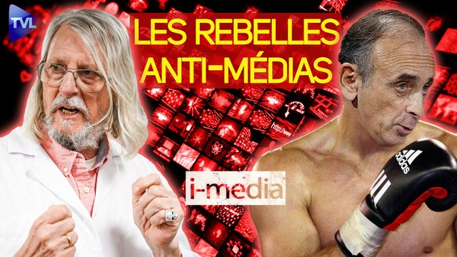 I-Média n°362 - Raoult et Zemmour, les rebelles anti-médias