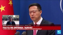 Informe desde Beijing: China critica alianza AUKUS y advierte sobre carrera armamentista