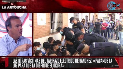 #LaAntorcha: El Gobierno blinda a los okupas con un escudo social