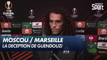 "Une énorme déception" pour Mattéo Guendouzi - Lokomotiv Moscou / OM