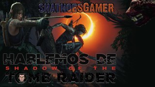 Hablemos de Shadow of the Tomb Raider