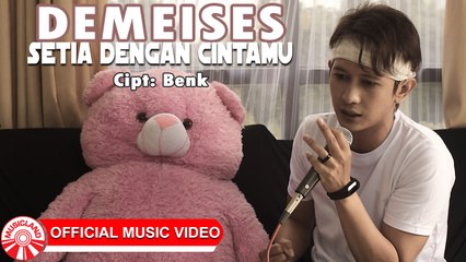 Demeises - Setia Dengan Cintamu [Official Music Video HD]