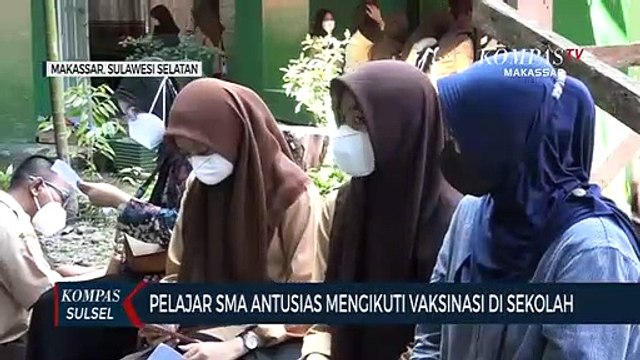 Serbuan Vaksin Ratusan Siswa Sma Dan Guru Dimakassar Jalani Vaksin