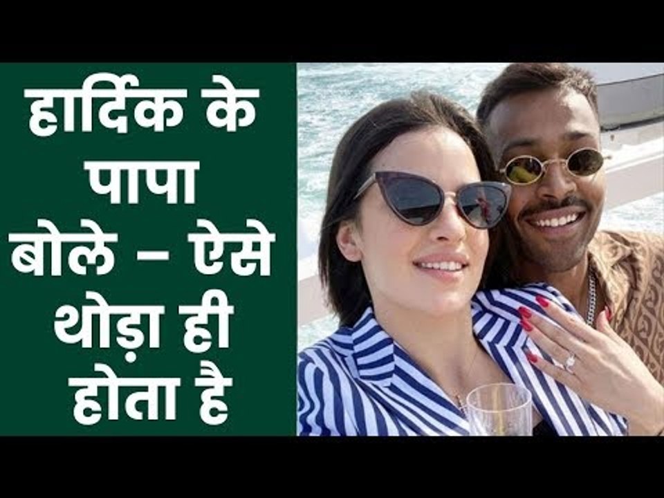 Hardik & Natasa’s engagement left us surprised says dad Himanshu Pandya