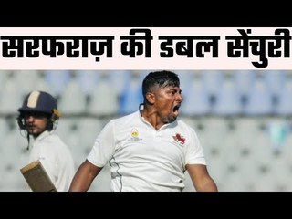 सरफराज़ लगा सकते हैं एक और ट्रिपल सेंचुरी Sarfaraz shines again