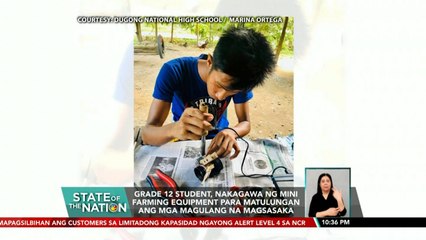 Grade 12 student, nakagawa ng mini farming equipment para matulungan ang mga magulang na magsasaka | SONA