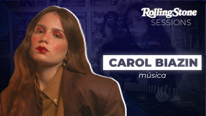CAROL BIAZIN: DE 'ROLÊ', 'LOUCA' A 'FRANK OCEAN' I ROLLING SESSIONS