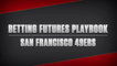 San Francisco 49ers Futures Playbook 2021