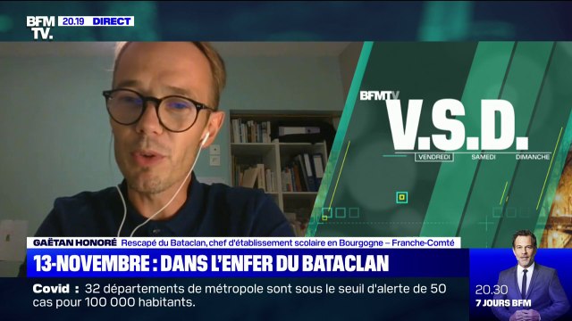 Depuis quelques jours, j'ai l'impression que cette soirée du 13-Novembre a eu lieu avant-hier : le témoignage de Gaëtan Honoré, rescapé du Bataclan
