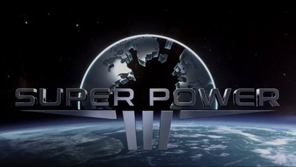 SuperPower 3 - Trailer d'annonce