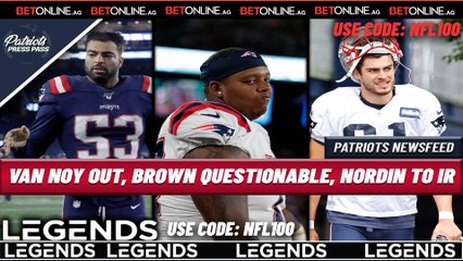 PATRIOTS NEWS: Kyle Van Noy OUT & Trent Brown Questionable For Sunday