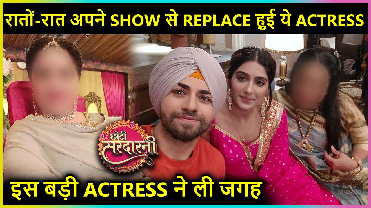 Shocking! This Popular Actress Gets Overnight Replaced From Choti Sarrdaarni