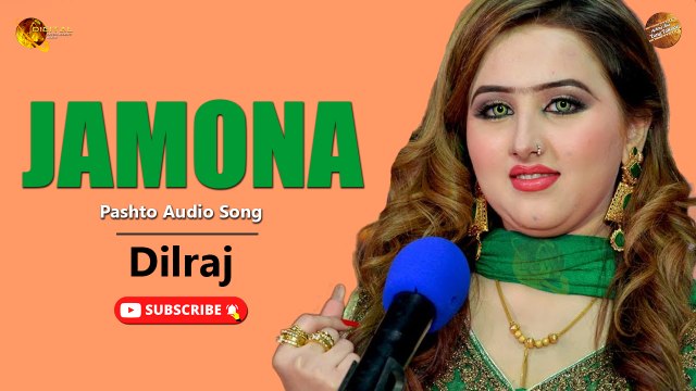 Jamona By Dilraj | Pashto Audio Song | Spice Media