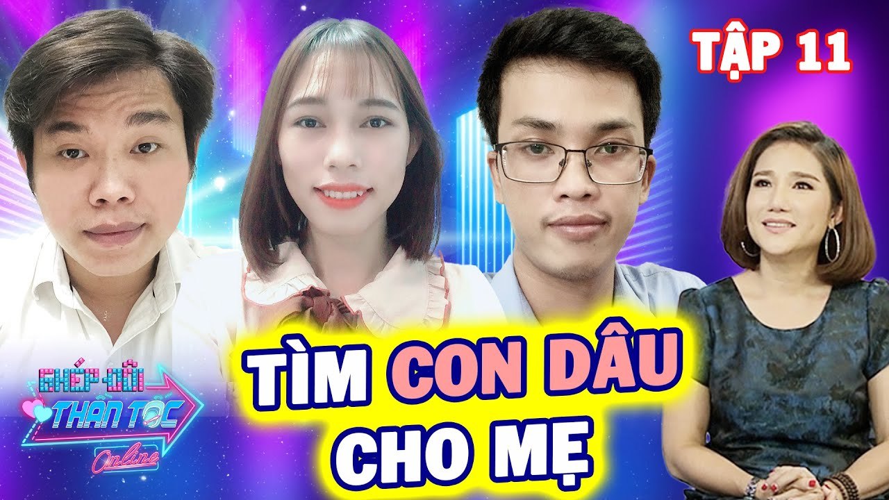 Ghép Đôi Thần Tốc Online #11 I Cùng NỢ MẸ NÀNG DÂU, hai anh chàng TRANH NHAU cô gái từng bị CẮM SỪNG