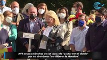 AVT acusa a Sánchez de ser capaz de 
