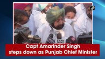 Amarinder Singh steps down as Punjab Chief Minister