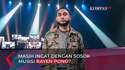 Rayen Pono Ungkap Arti Lagu Memilih Lupa, Ajak Penggemar Buat Move On