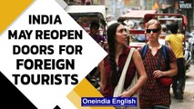 India may soon allow foreign tourists once again| Oneindia News