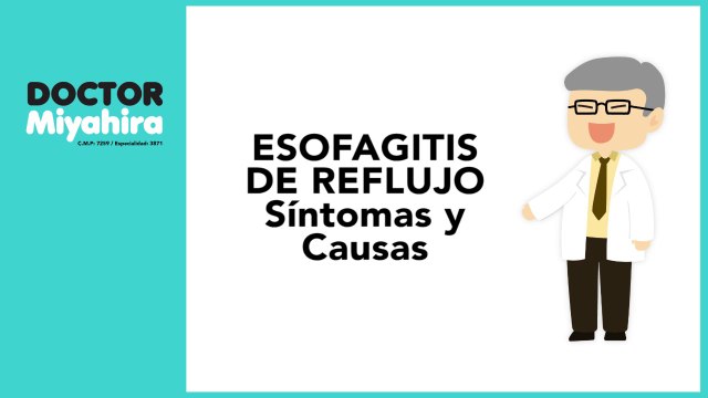 ‍⚕️ESOFAGITIS DE REFLUJO ¿Qué es❓Síntomas principales del Reflujo Gastroesofágico