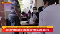 Corrientes: confirmaron 2 casos de variante delta