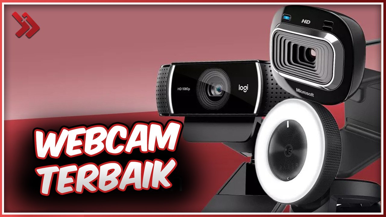 WEBCAM TERBAIK UNTUK LIVE STREAMING