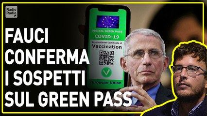 Green pass, parole di Fauci confermano peggiori paure: Italia è laboratorio del regime terapeutico