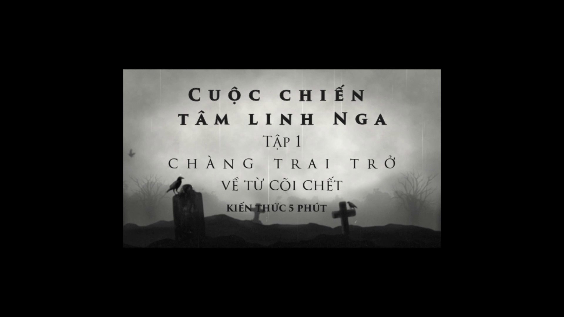 Cuộc Chiến Tâm Linh Ở Nga Mùa 15 Tập 1: Chàng Trai Trở Về Từ Cõi Chết -  Video Dailymotion