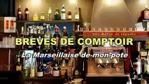 Au Bistro- La Marseillaise de mon pote