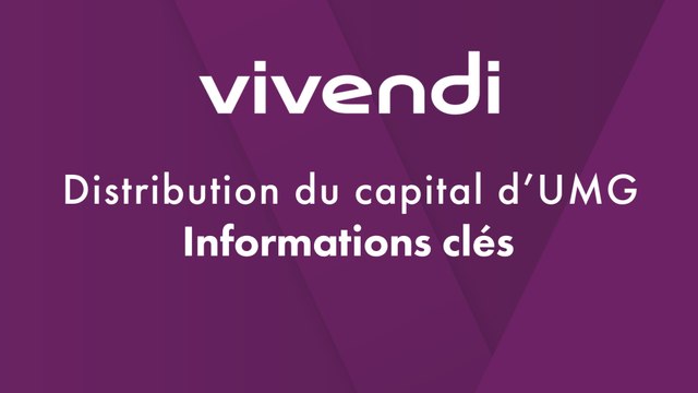 Comprendre en vidéo la distribution des actions UMG aux actionnaires de Vivendi