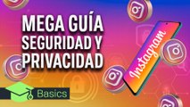 MEGA GUÍA INSTAGRAM  MEJORA la SEGURIDAD y PRIVACIDAD de tu cuenta