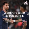 Le débrief express de PSG-OL