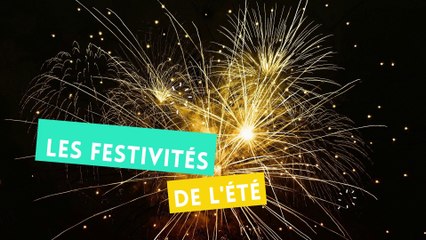 Festivités de l’été 2021