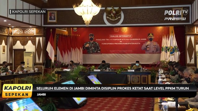 KAPOLRI SEPEKAN : Panglima TNI dan Kapolri Pimpin Rapat Penanganan Covid-19 di Jambi (3/3)
