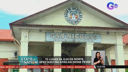 Lugar sa Ilocos Norte, apektado ng African Swine Fever | SONA