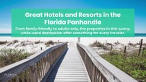 Great Hotels and Resorts in the Florida Panhandle