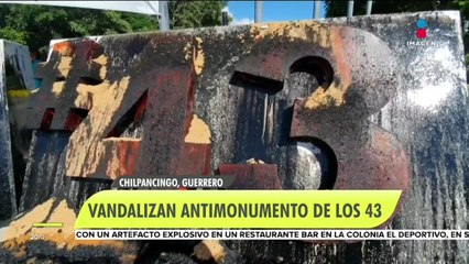 Vandalizan el antimonumento de los 43 en Chilpancingo