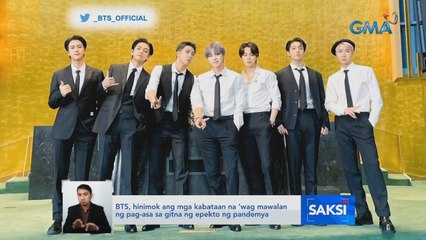 BTS, hinimok ang mga kabataan na 'wag mawalan ng pag-asa sa gitna ng epekto ng pandemya | Saksi