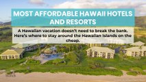 10 Most Affordable Hawaii Hotels and Resorts