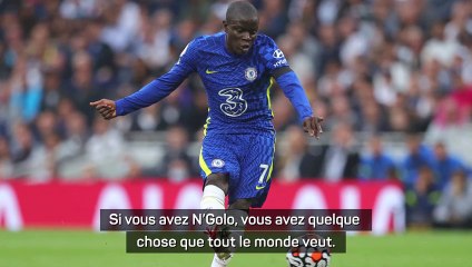 5e j. - Tuchel : "Avec Kanté, vous avez tout ce qu'il vous faut au milieu"