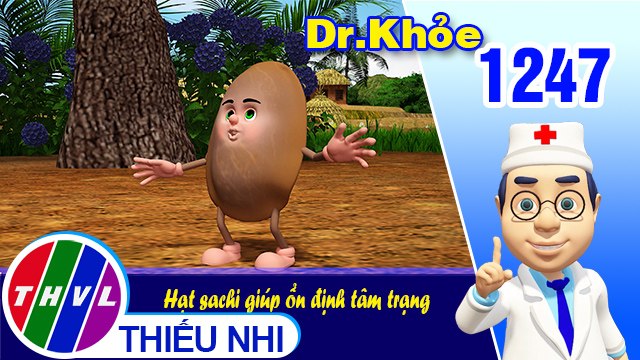 Dr. Khỏe - Tập 1247: Hạt sachi giúp ổn định tâm trạng